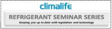 Climalife Announce Refrigerant Seminar Events For 2013